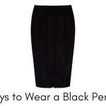 Five Ways to Wear a Black Pencil Skirt - Bridgette Raes Style Expe