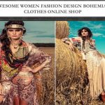 Awesome women fashion design bohemian clothes online sho