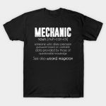 Mechanic Meaning Shirt - Noun Definition - Mechanic - T-Shirt .