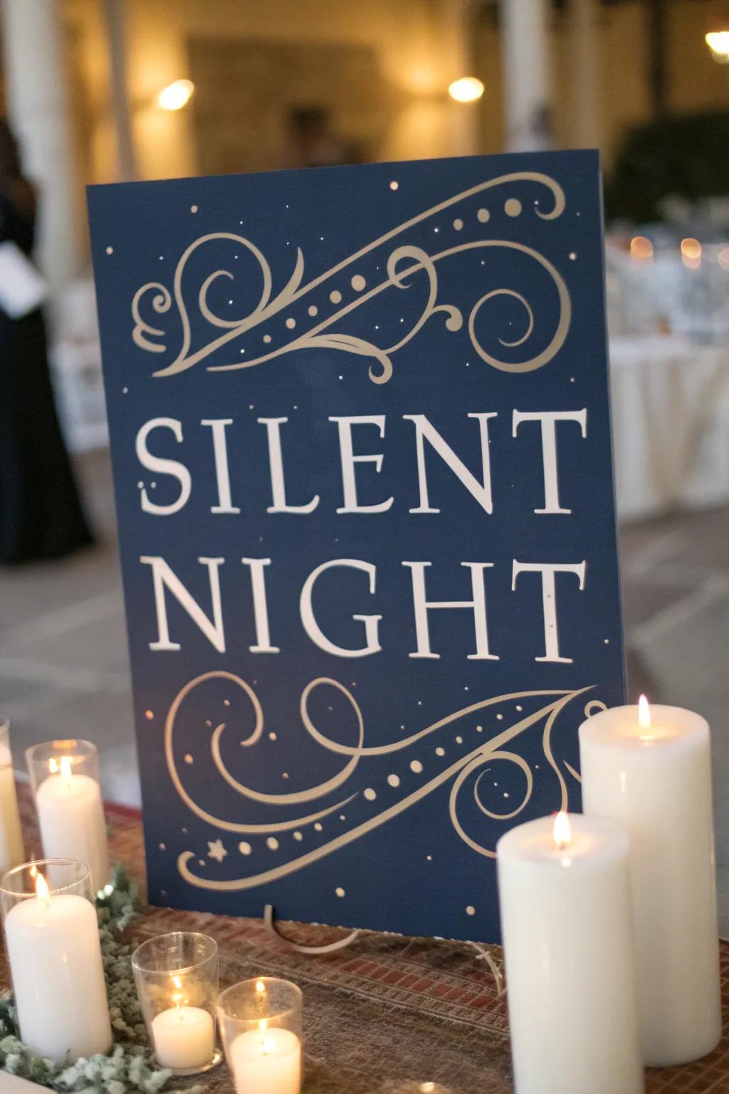 Add elegance with a calligraphy 'Silent Night' sign.
